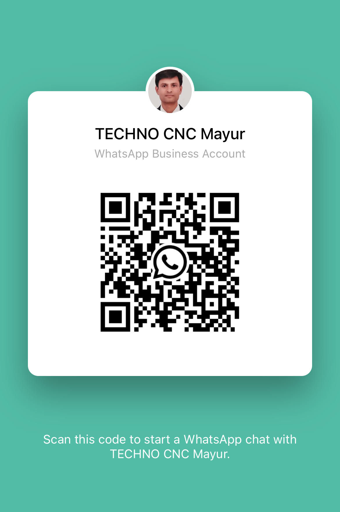 Scan this code to start a WhatsApp chat with TECHNO CNC Mayur